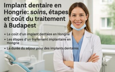 Implant dentaire en Hongrie : soins, étapes et coût du traitement à Budapest